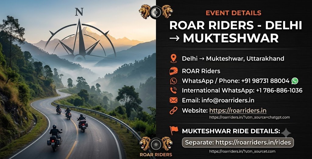 ROAR Riders – Delhi →Mukteshwar